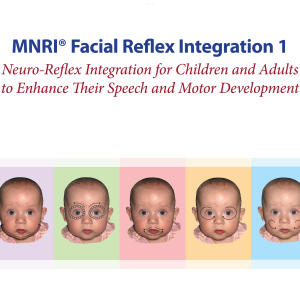 MNRI Oral Facial Reflex Integration 1