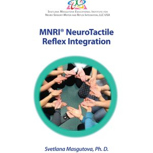 MNRI Neurotactile Reflex Integration